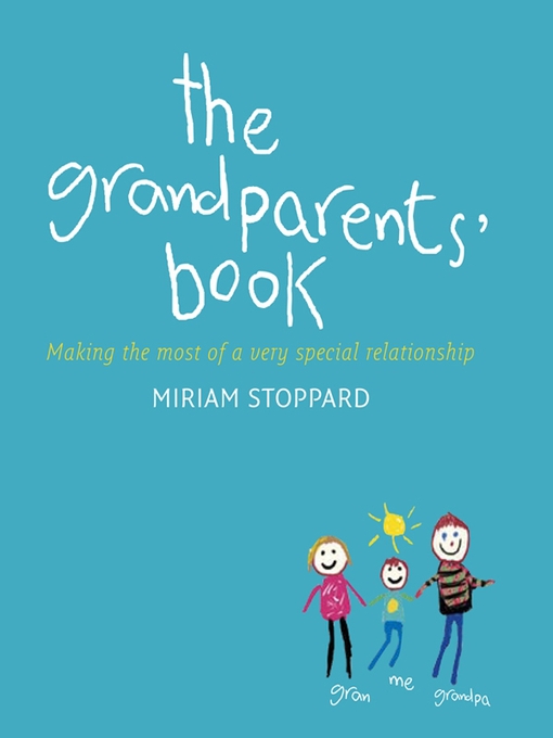 Title details for The Grandparents' Book by Miriam Stoppard - Available